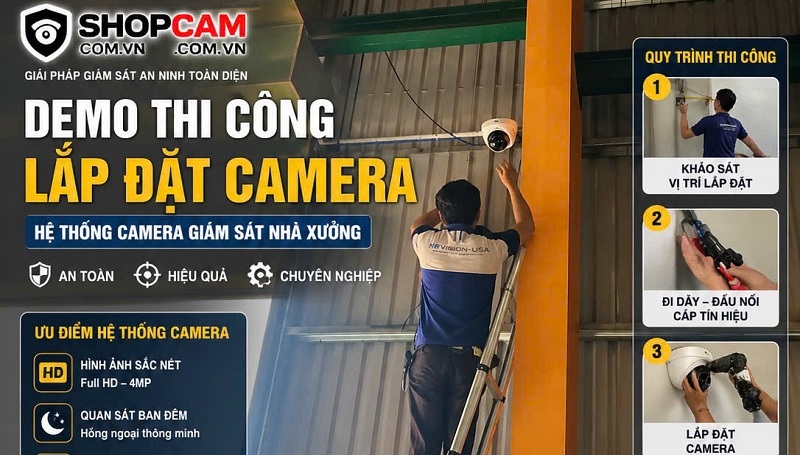 Lắp Đặt Hệ Thống Camera Cho Nhà Xưởng, Kho Chứa | Hiệu Quả Cao - Chuyên Nghiệp Nhất