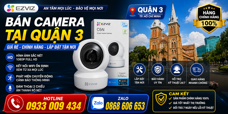 Bán camera tại quận 3 | giá rẻ - chính hãng
