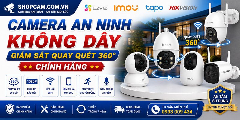 Camera an ninh không dây | Giám sát quay quét 360 [ Chính hảng ]