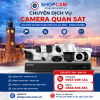 Camera giám sát, quan sát tại Shopcamera