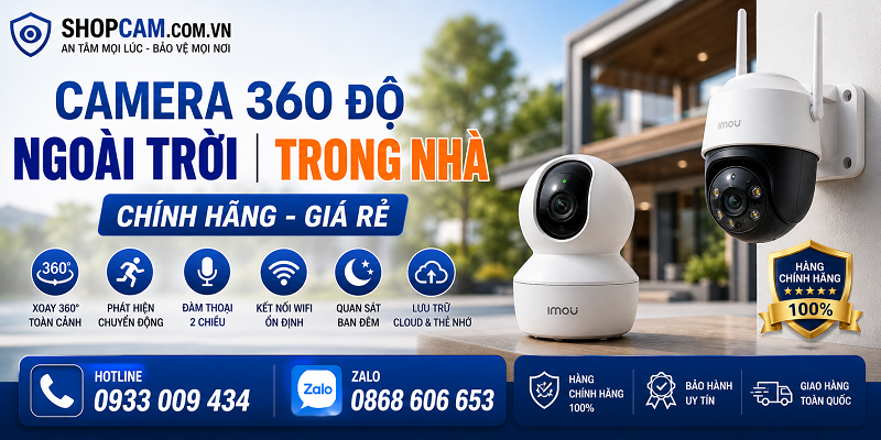 Camera 360 độ ngoài trời | Trong nhà chính hãng - giá rẻ